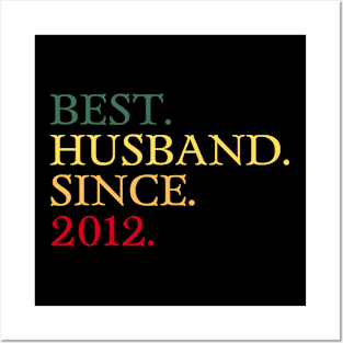 Best Husband since 2012 Posters and Art